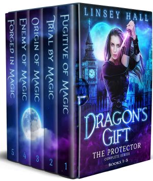 [Dragon's Gift: The Dark Fae 01] • Dragon's Gift · the Protector Complete Series · Books 1 - 5